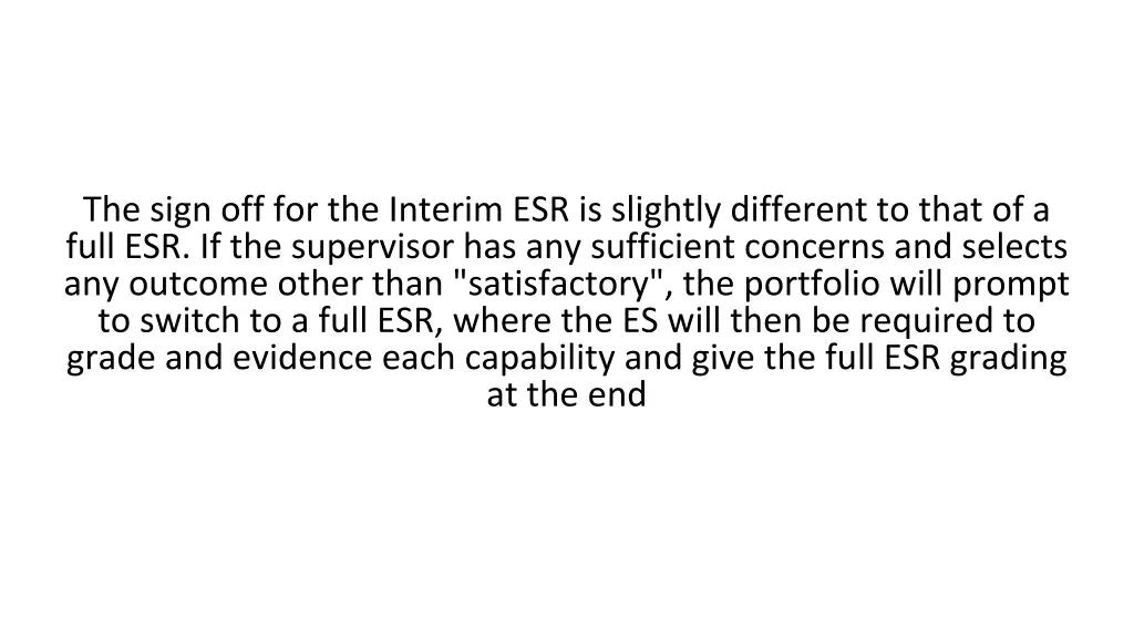 the sign off for the interim esr is slightly