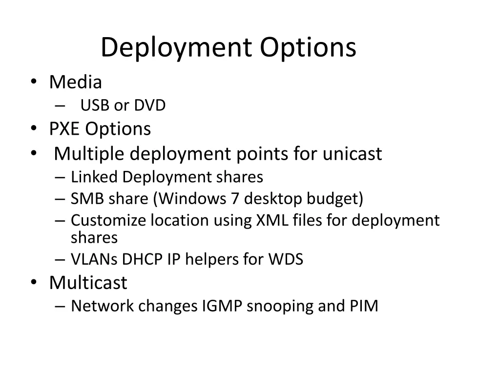 deployment options media usb or dvd pxe options