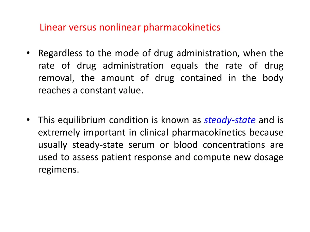 linear versus nonlinear pharmacokinetics 1