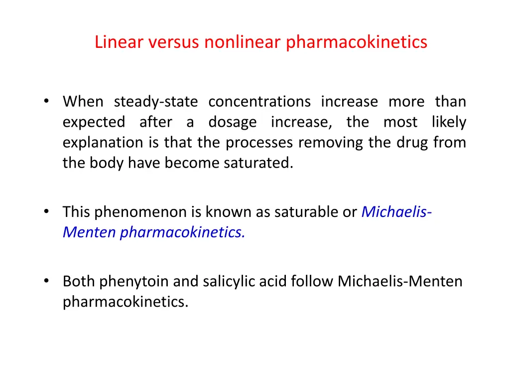 linear versus nonlinear pharmacokinetics 4