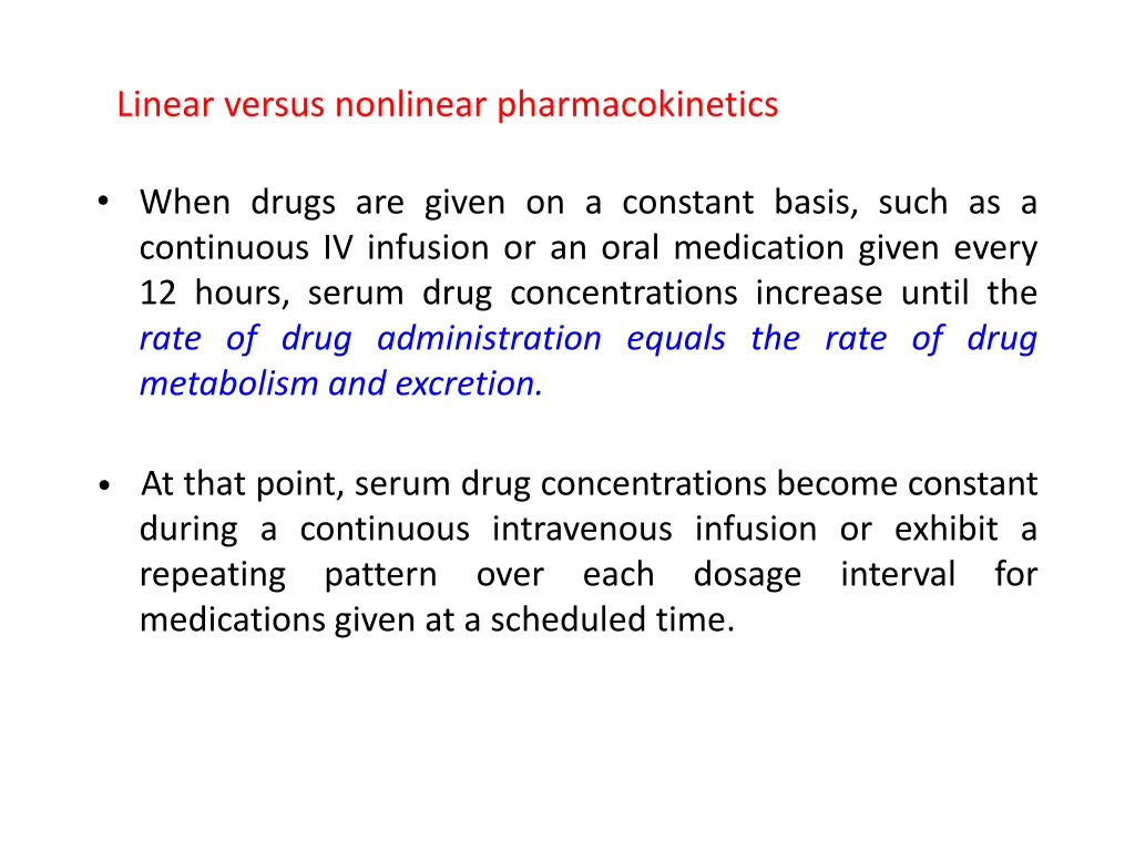 linear versus nonlinear pharmacokinetics