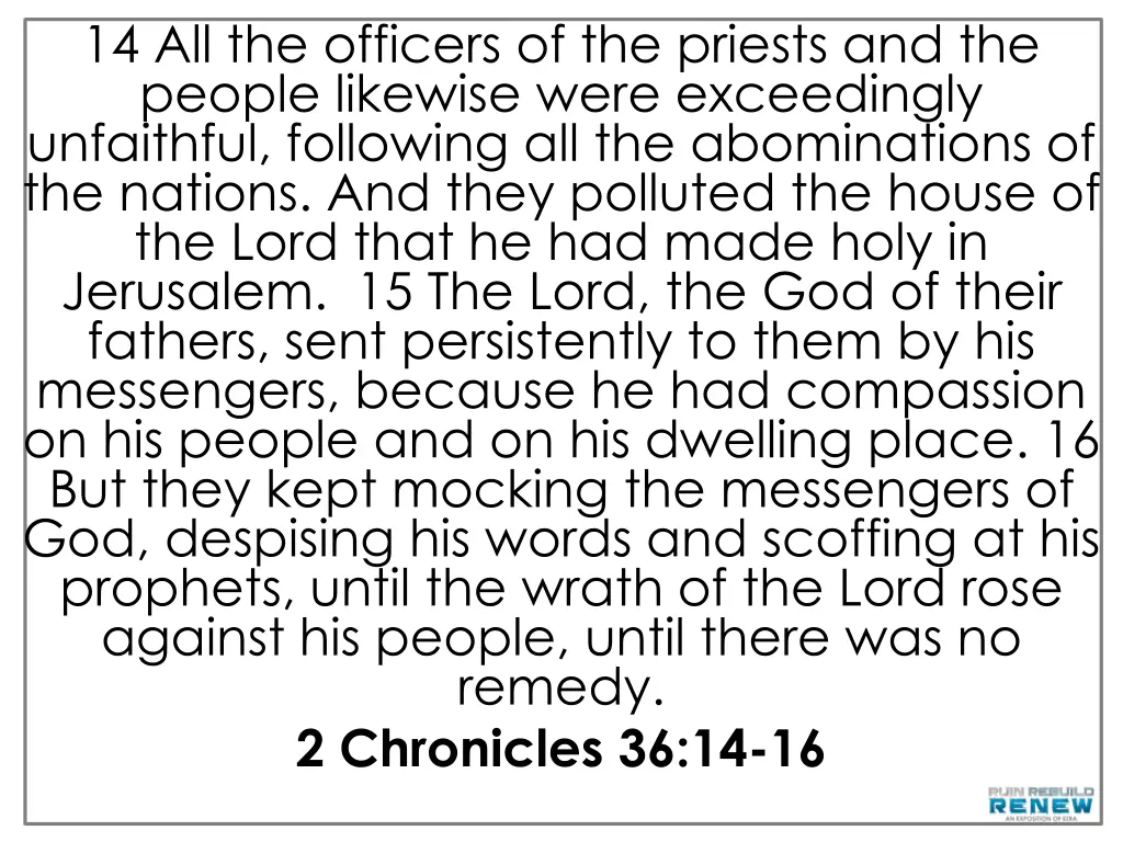 14 all the officers of the priests and the people