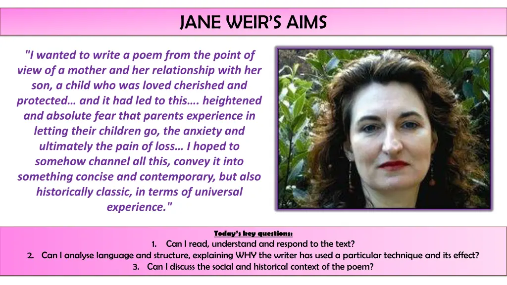 jane weir s aims