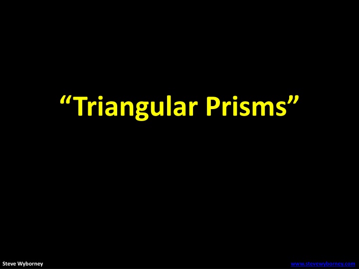 triangular prisms