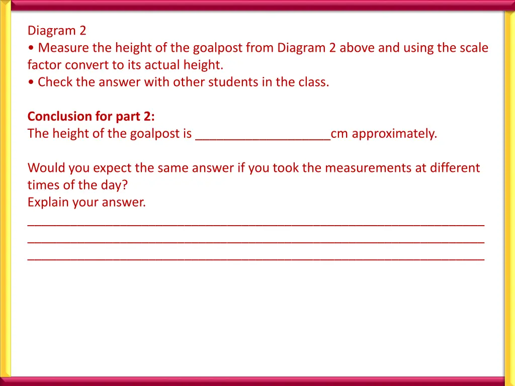 diagram 2 measure the height of the goalpost from