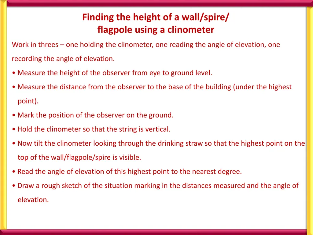 finding the height of a wall spire flagpole using