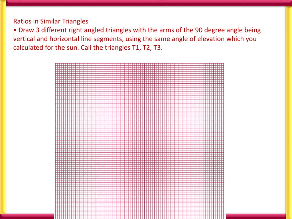 ratios in similar triangles draw 3 different