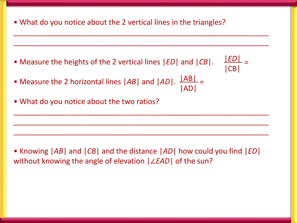 what do you notice about the 2 vertical lines