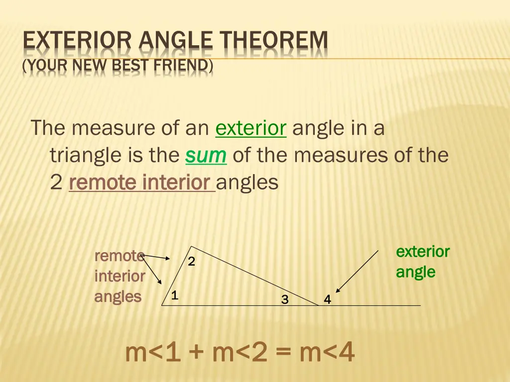 exterior angle theorem your new best friend