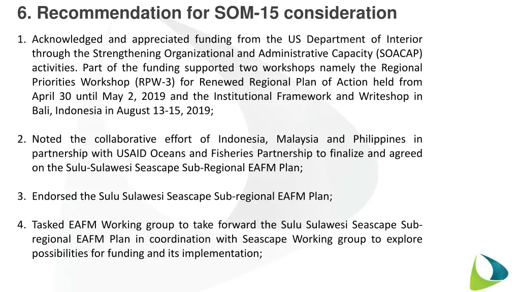 6 recommendation for som 15 consideration