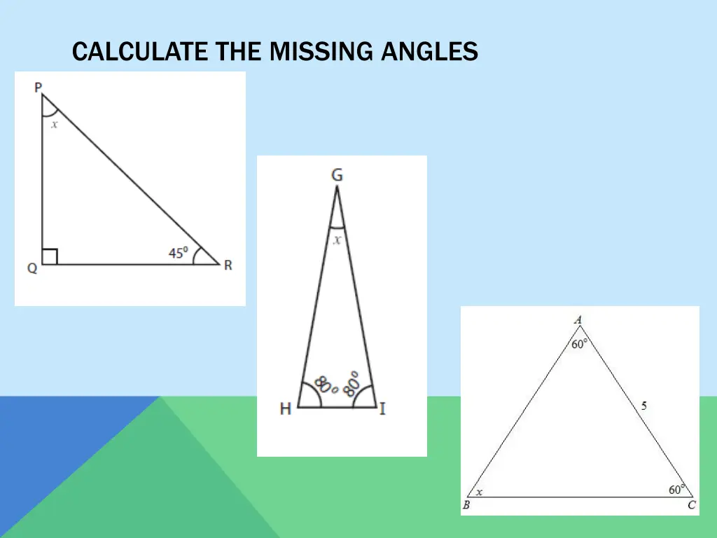 calculate the missing angles