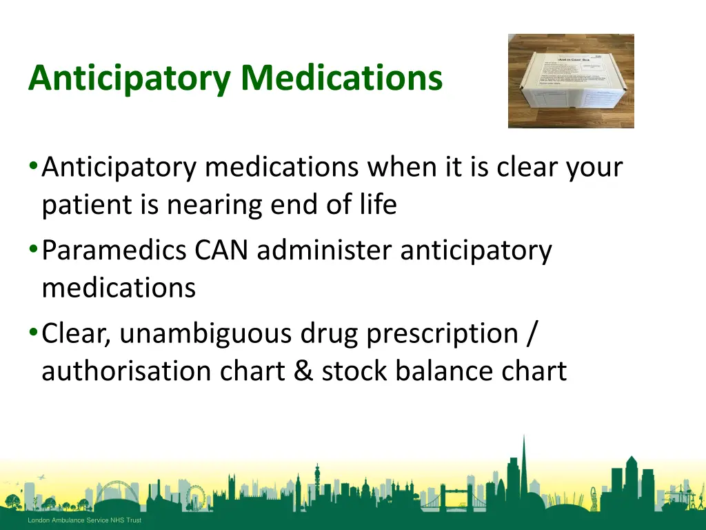 anticipatory medications