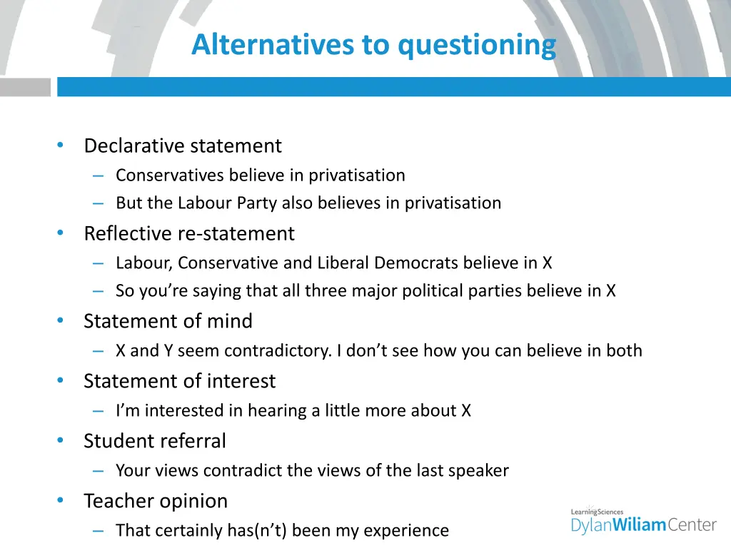 alternatives to questioning