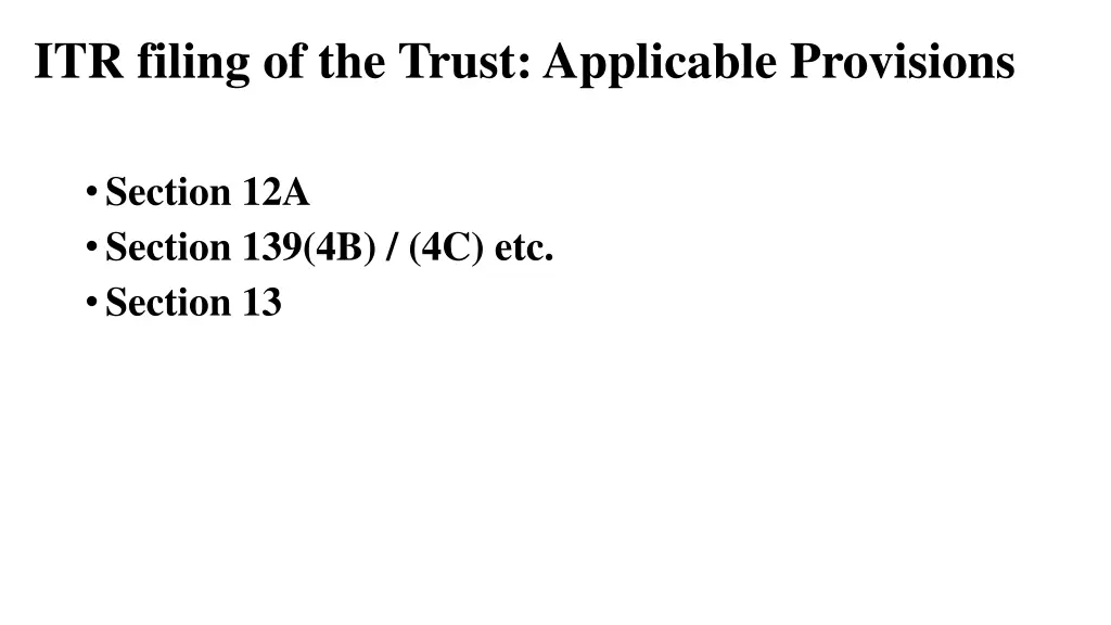 itr filing of the trust applicable provisions