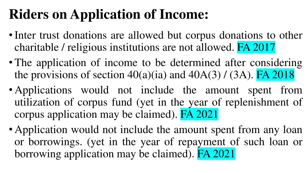 riders on application of income