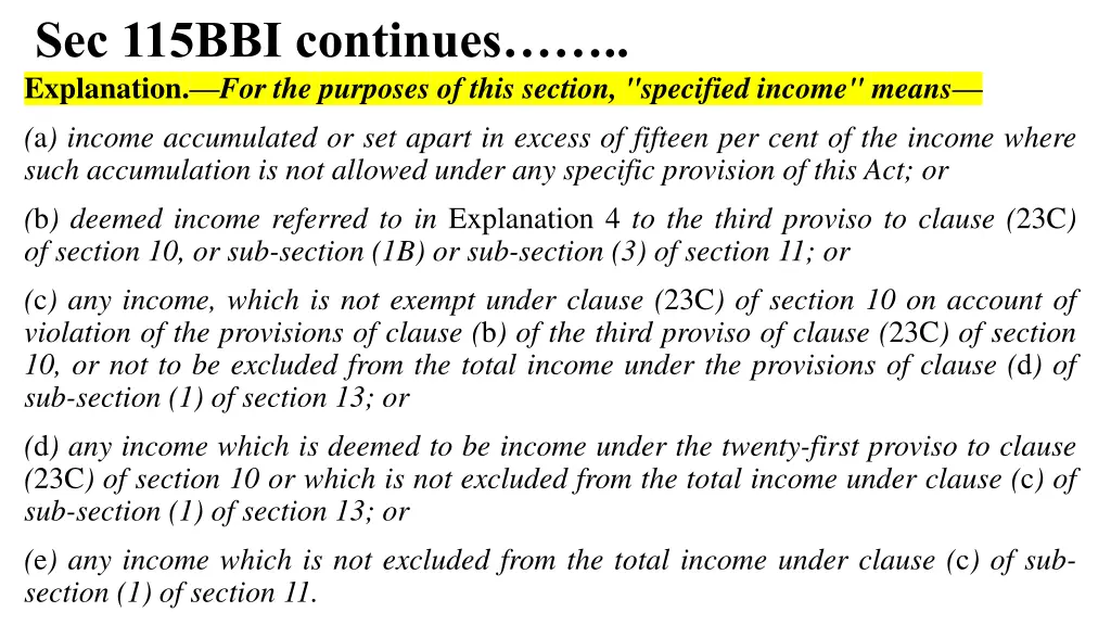 sec 115bbi continues explanation for the purposes