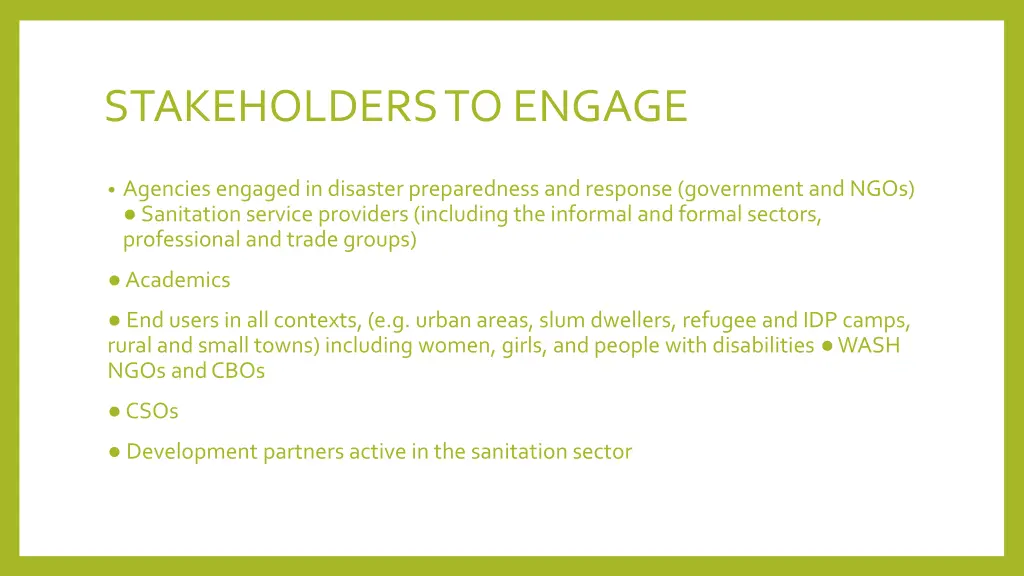 stakeholders to engage