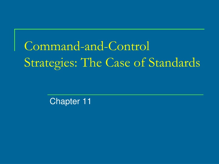 command and control strategies the case