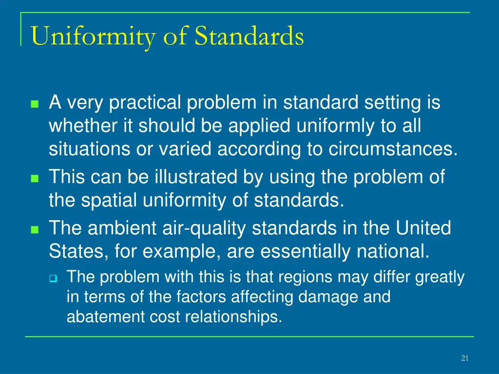 uniformity of standards