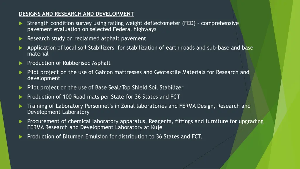 designs and research and development