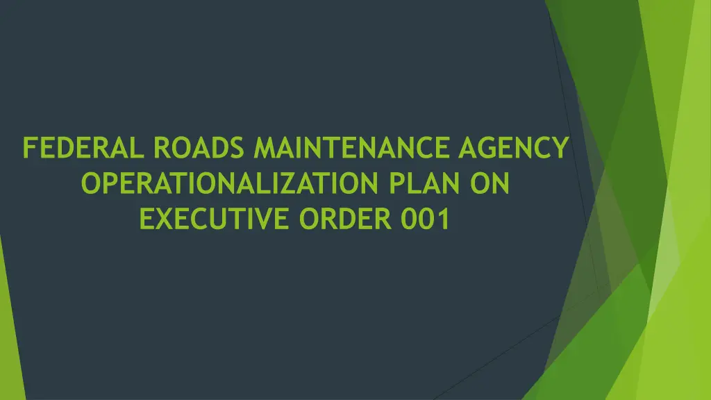 federal roads maintenance agency