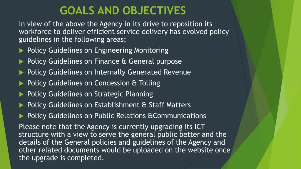 goals and objectives in view of the above