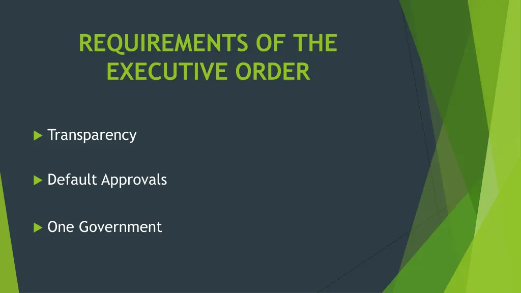 requirements of the executive order