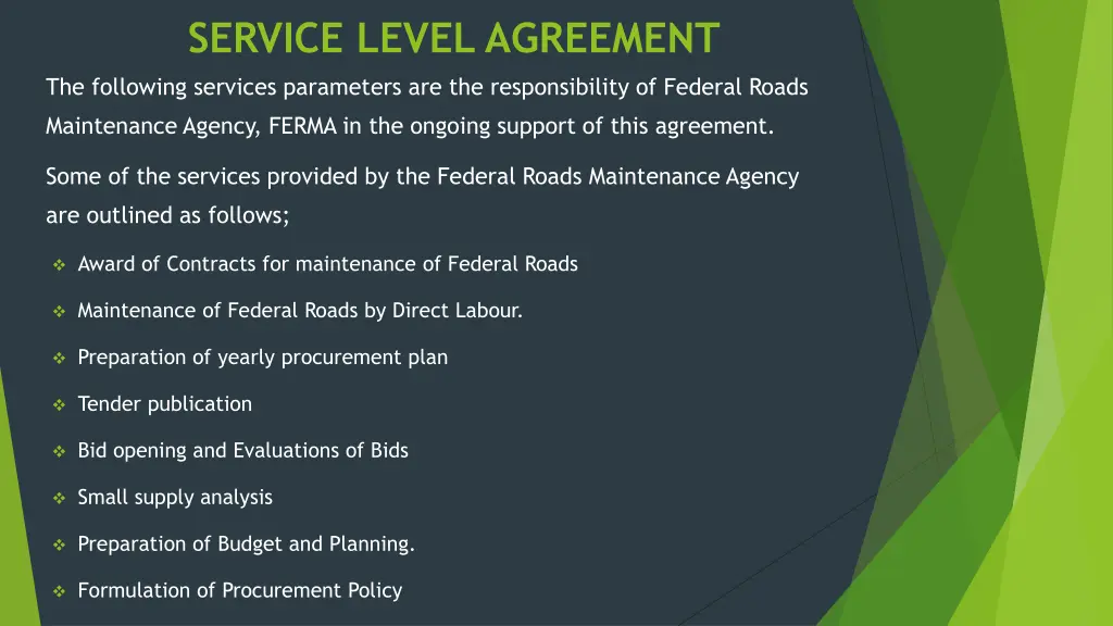 service level agreement the following services