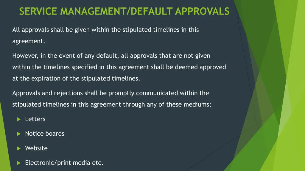 service management default approvals