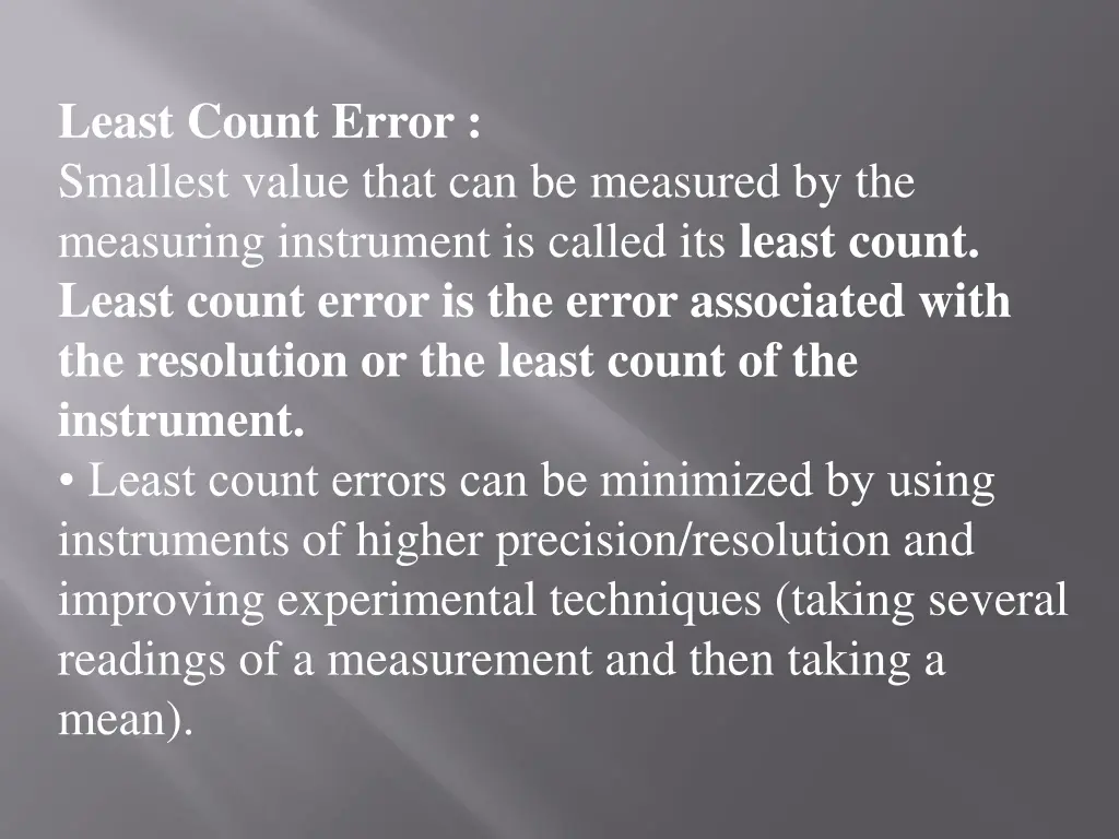 least count error smallest value that