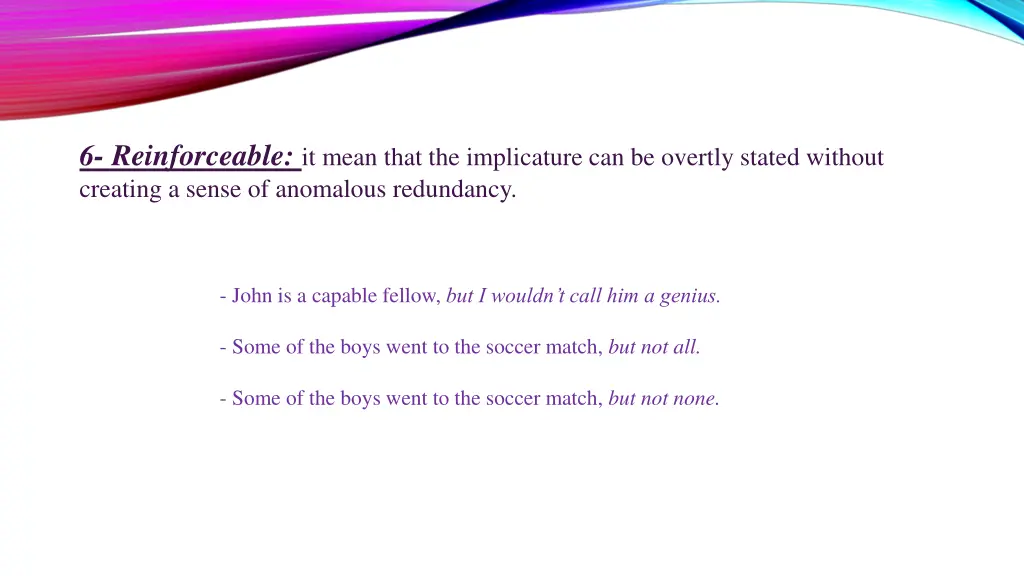 6 reinforceable it mean that the implicature