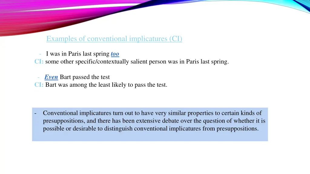 examples of conventional implicatures ci