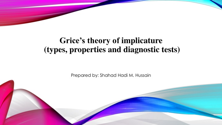 grice s theory of implicature types properties