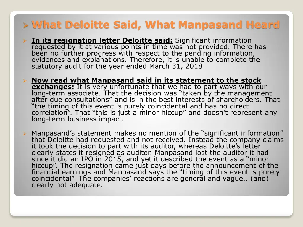 what deloitte said what manpasand heard