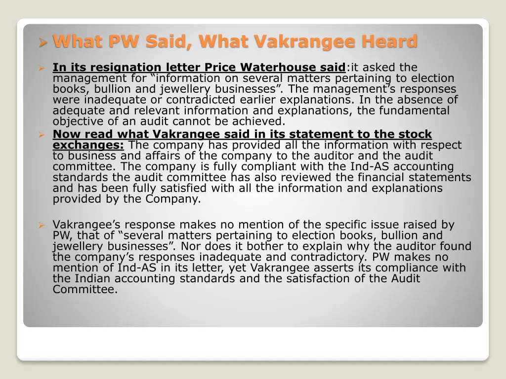 what pw said what vakrangee heard