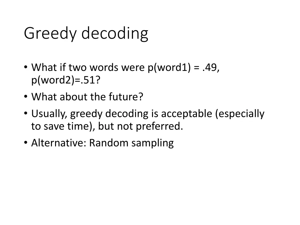 greedy decoding 2