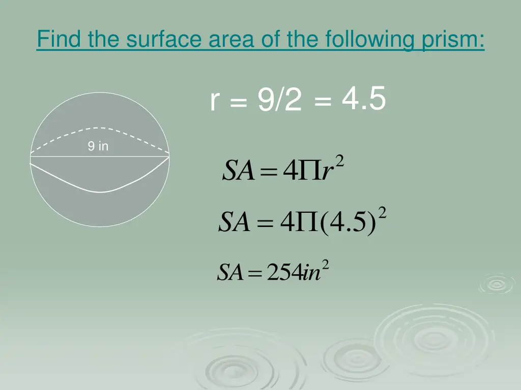 find the surface area of the following prism 3