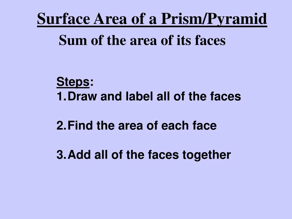 surface area of a prism pyramid sum of the area