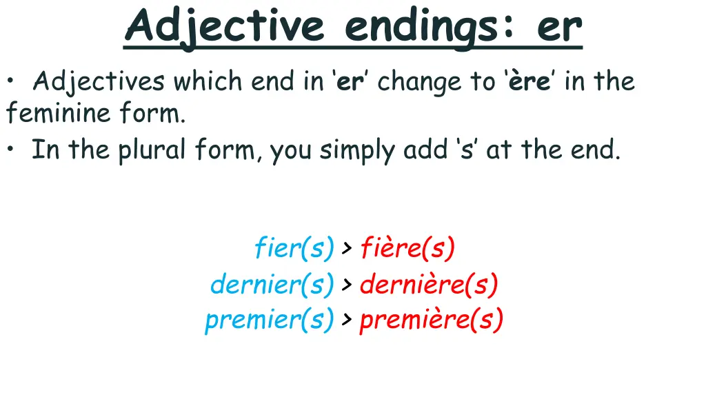 adjective endings er adjectives which