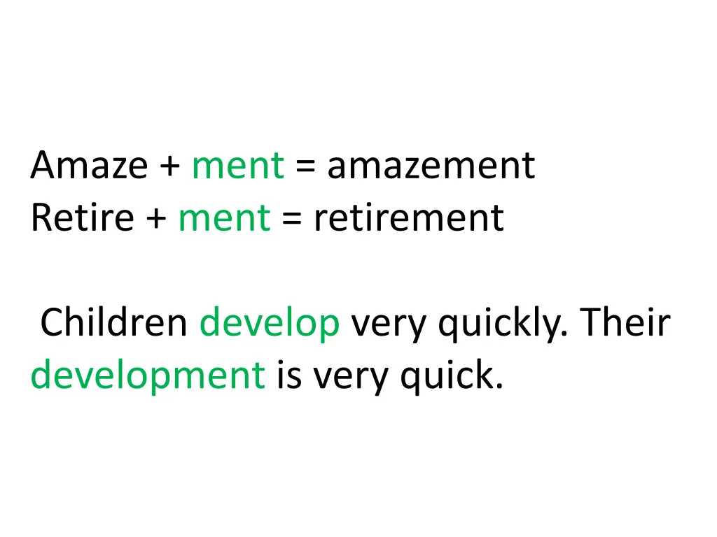 amaze ment amazement retire ment retirement