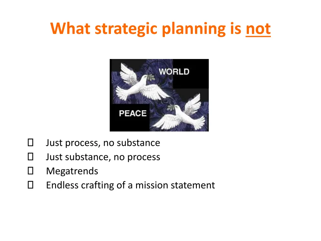 what strategic planning is not