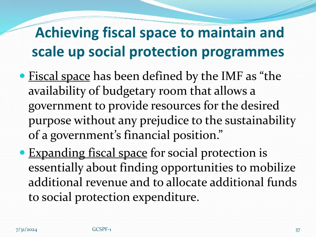 achieving fiscal space to maintain and scale