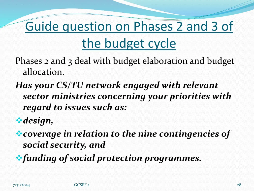 guide question on phases 2 and 3 of the budget