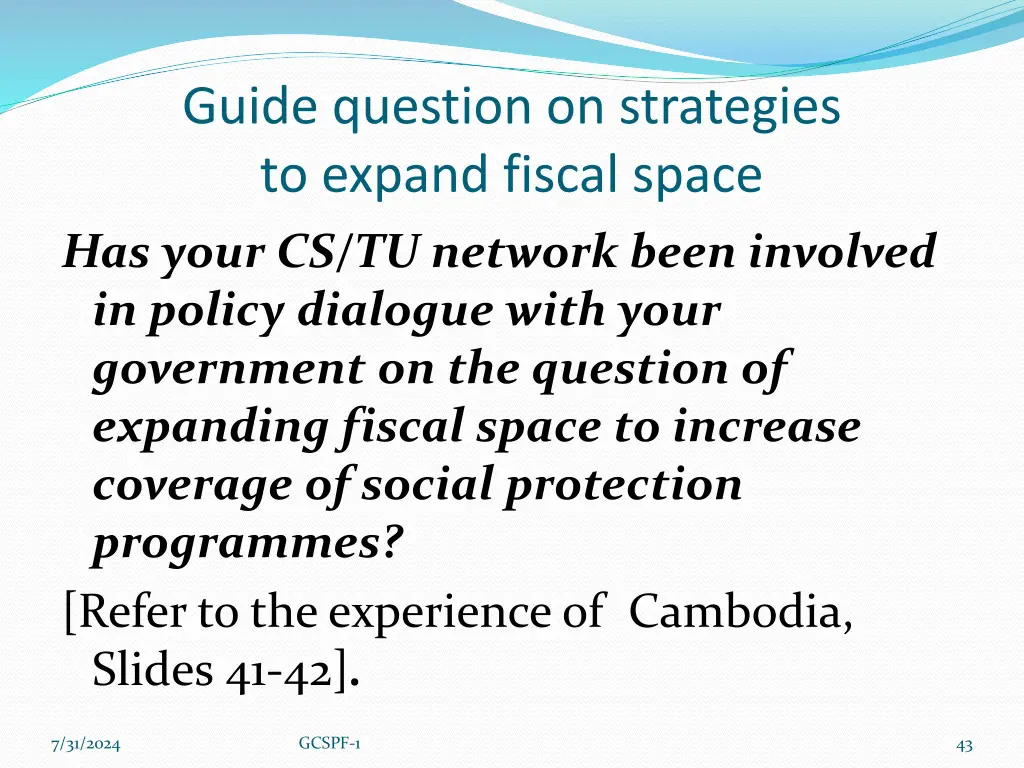 guide question on strategies to expand fiscal