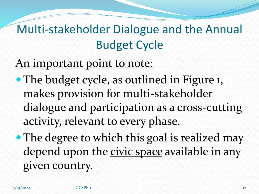 multi stakeholder dialogue and the annual budget