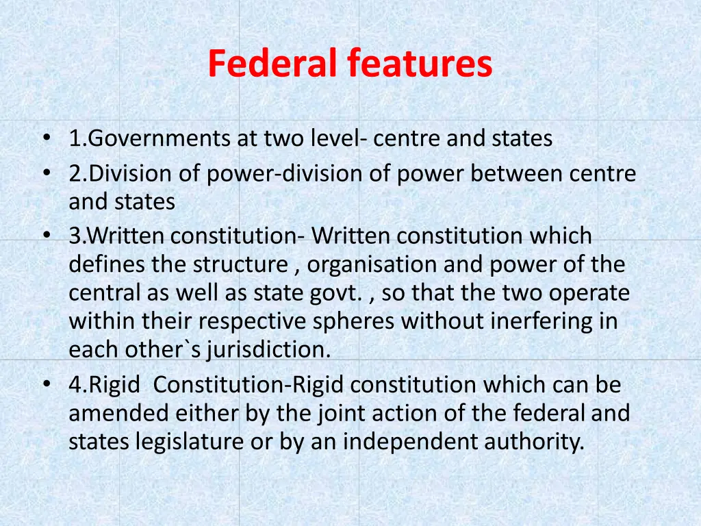 federal features