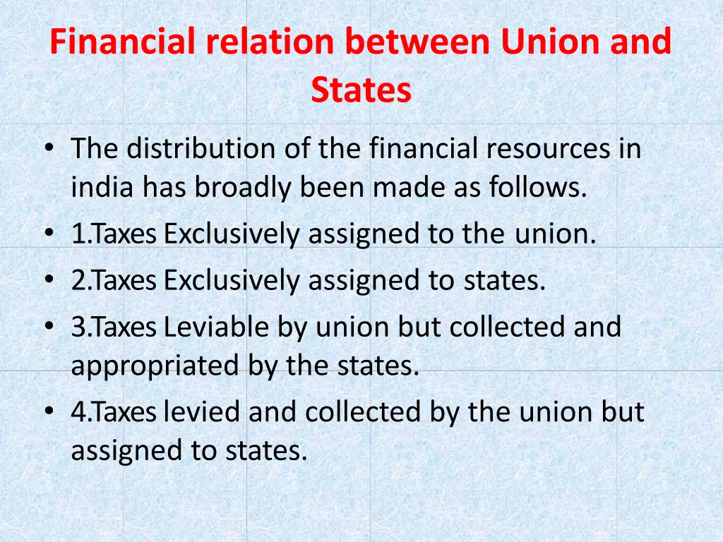 financial relation between union and states