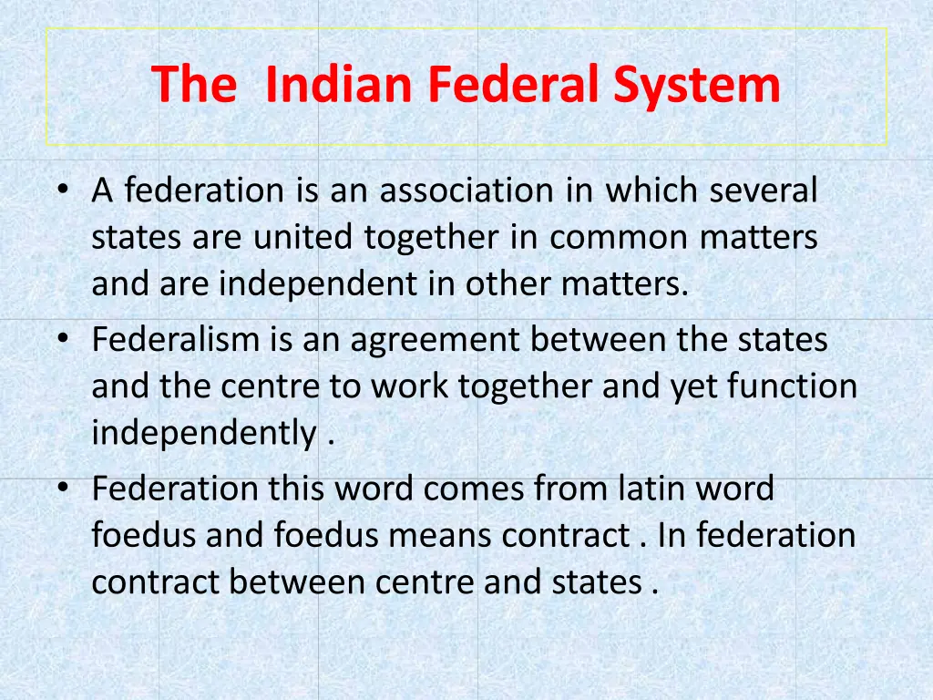 the indian federal system 1