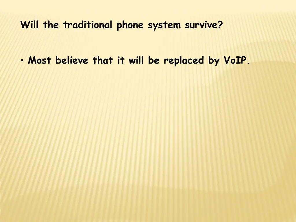 will the traditional phone system survive