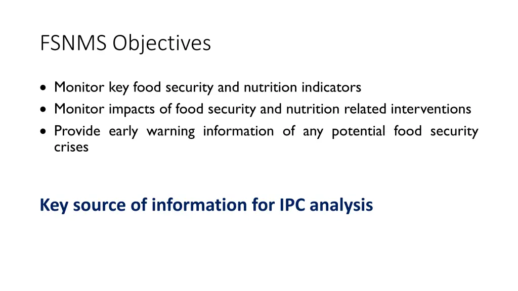 fsnms objectives